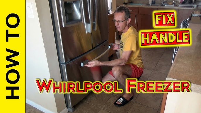 How to Fix Whirlpool Refrigerator Handle