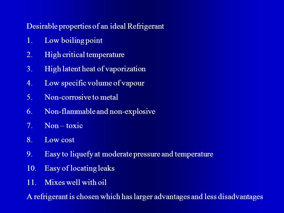 What are the Properties of Ideal Refrigerant